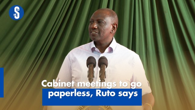 Cabinet meetings to go paperless, Ruto says