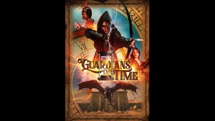 Guardians of Time - Official Trailer © 2022 Action, Adventure