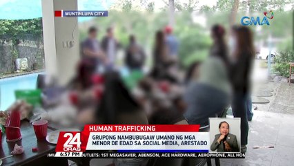 Grupong nambubugaw umano ng mga menor de edad sa social media, arestado | 24 Oras