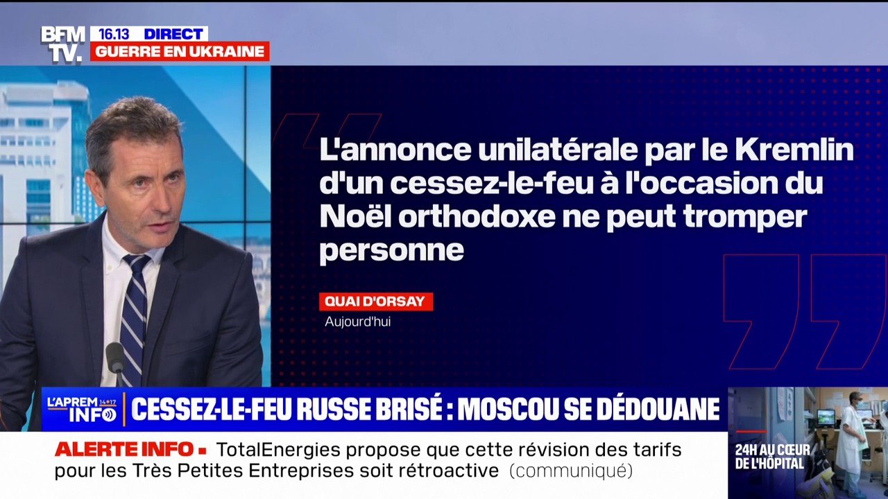 Cessez-le-feu russe en Ukraine: la France dénonce "une tentative grossière" qui "ne peut tromper personne"
