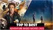 Top 10 Adventure Based Movies on Netflix, Amazon Prime, Disney Plus and HBO Max That You Must Watch
