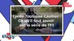 Lycée Toulouse-Lautrec (TF1) : Ce qu'il faut savoir sur la série