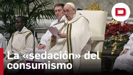 El Papa alerta contra la «sedación» del consumismo en la misa de Reyes Magos