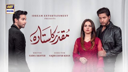 Muqaddar Ka Sitara Episode 19  6th January 2023  ARY Digital