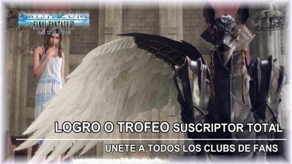 Crisis Core: Final Fantasy VII Reunion - Logro o Trofeo Suscriptor Total