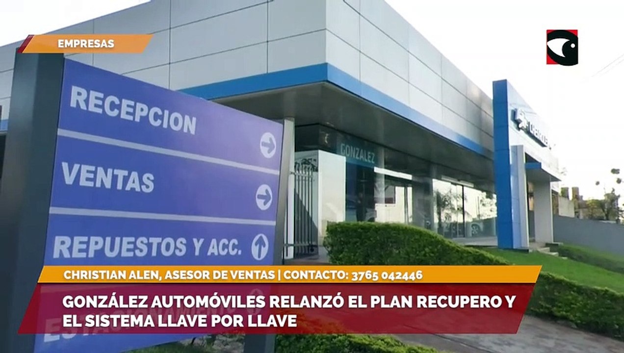 González automóviles relanzó el plan recupero y el sistema llave por llave