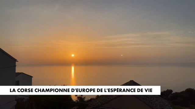 La Corse championne d'Europe de l'espérance de vie
