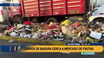 La Victoria: nauseabundo olor por las tres cuadras de basura a escasos metros del Mercado de Frutas