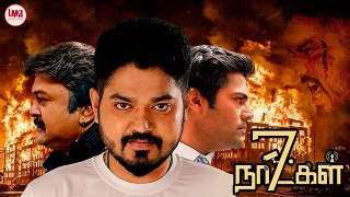 7 Naatkal Full Movie HD | Latest Tamil Movie HD | Shakthi Vasudevan | Nikesha Patel