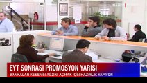 EYT sonrası bankaların promosyon yarışı! Hangi maaşa ne kadar yatacak?