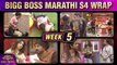 Bigg Boss Marathi S4 Wrap | Week 5 | 'या' घटना राहिल्या चर्चेत | Colors Marathi