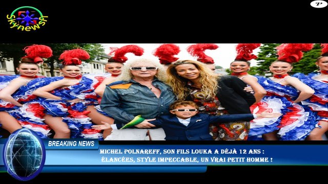 Michel Polnareff, son fils Louka a déjà 12 ans : élancées, style impeccable, un vrai petit homme !