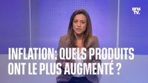 LA VÉRIF - Inflation: quels produits ont le plus augmenté?