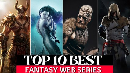 Top 10 Best Fantasy Series 2022 || Hollywood Series With English Subtitles | Fantasy Web Series