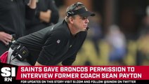 Saints Grant Broncos Permission to Interview Former Coach Sean Payton