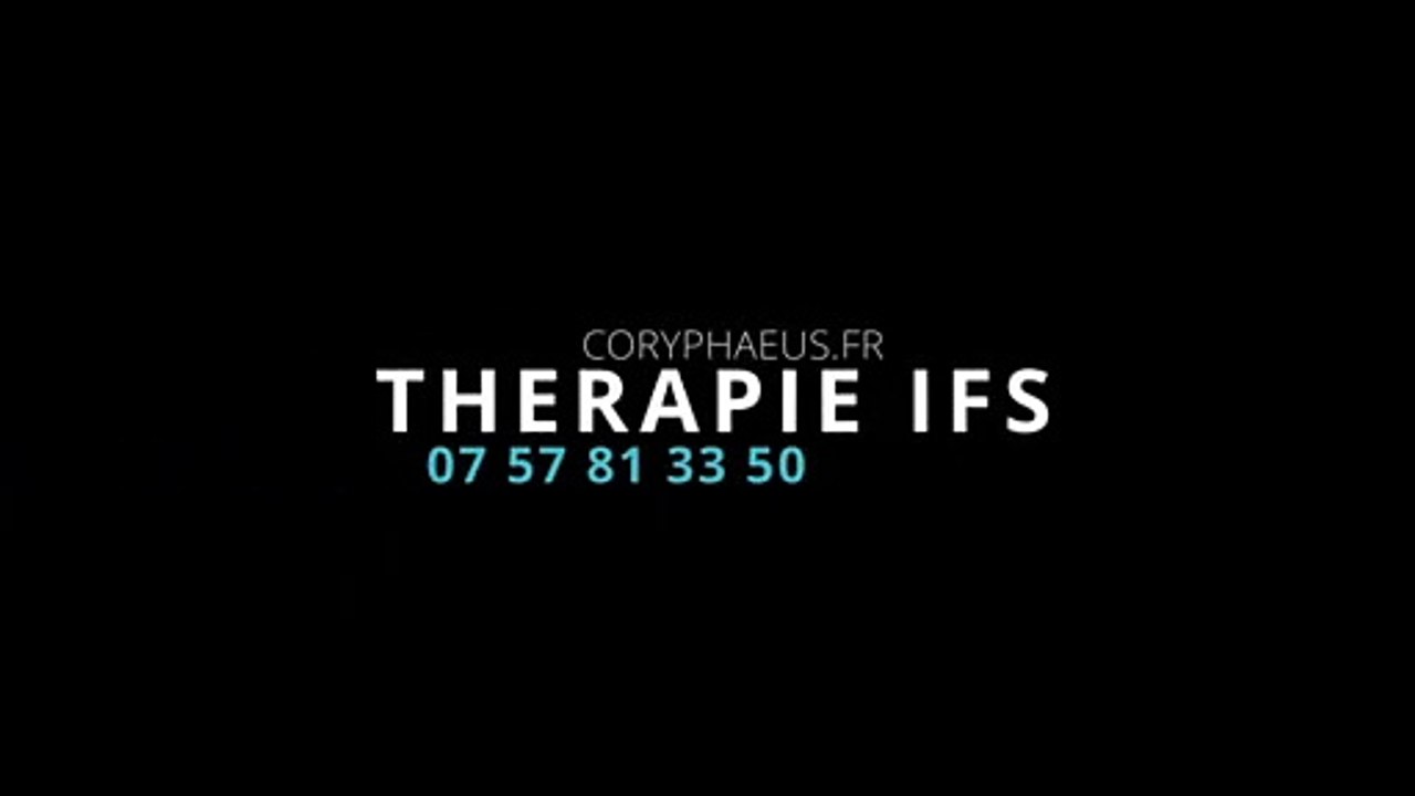 005 - Coryphaeus - Thérapie IFS / Surmonter les difficultés relationnelles et les traumatismes