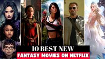 Top 10 Best Fantasy Movies On Netflix 2022 || Hollywood Movies With English Subtitles