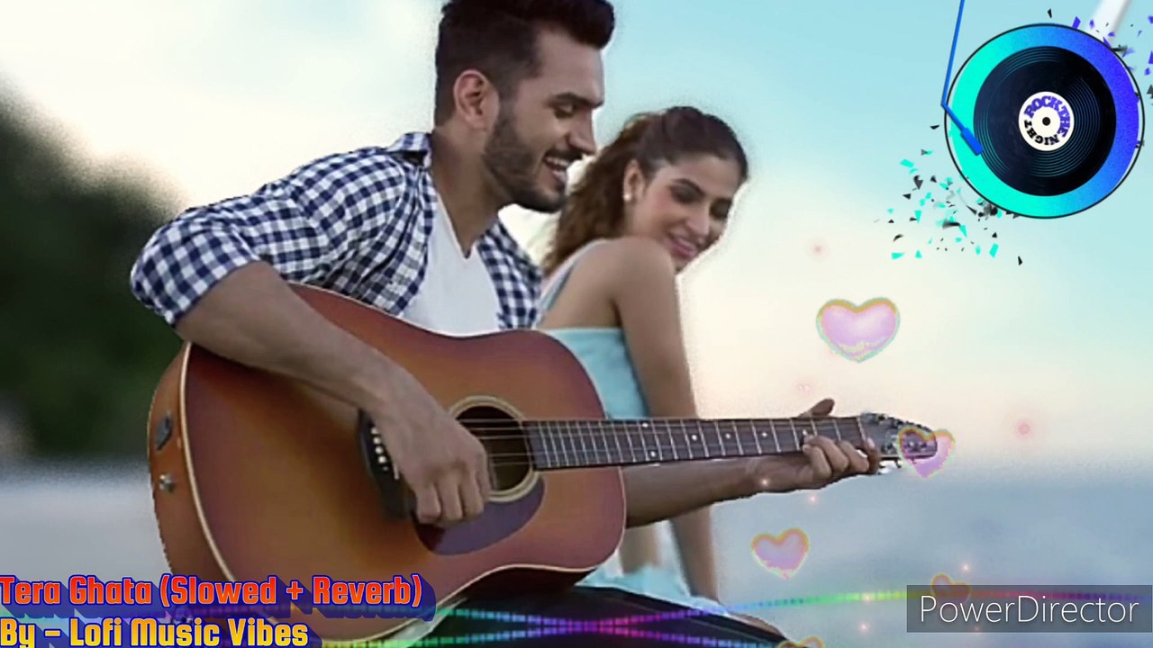 Tera Ghata [Slowed+Reverb] | Gajendra Verma | Tera Ghata album song | Lofi | Lofi Music Vibes