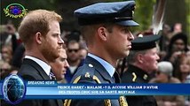 Prince Harry « malade » ? Il accuse William d'avoir  des propos choc sur sa santé mentale