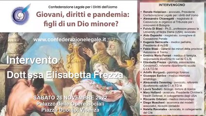 "GIOVANI, DIRITTI E PANDEMIA. FILI DI UN DIO MINORE?" INTERVENTO DI ELISABETTA FREZZA