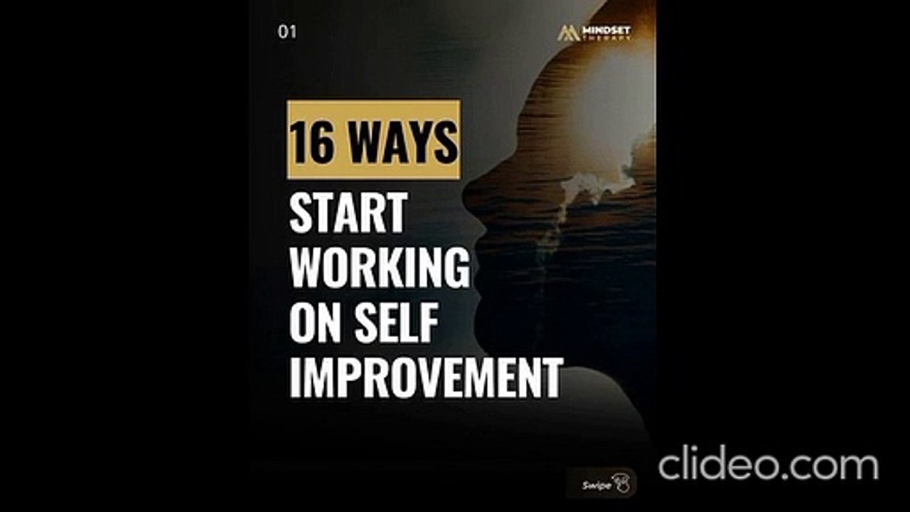 Must Watch !! 16 Ways to Self Improvement