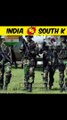 india vs south Korea military comparison || india vs pakistan army comparison