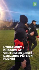 Loris Giuliano coache Durbuy et pète les plombs