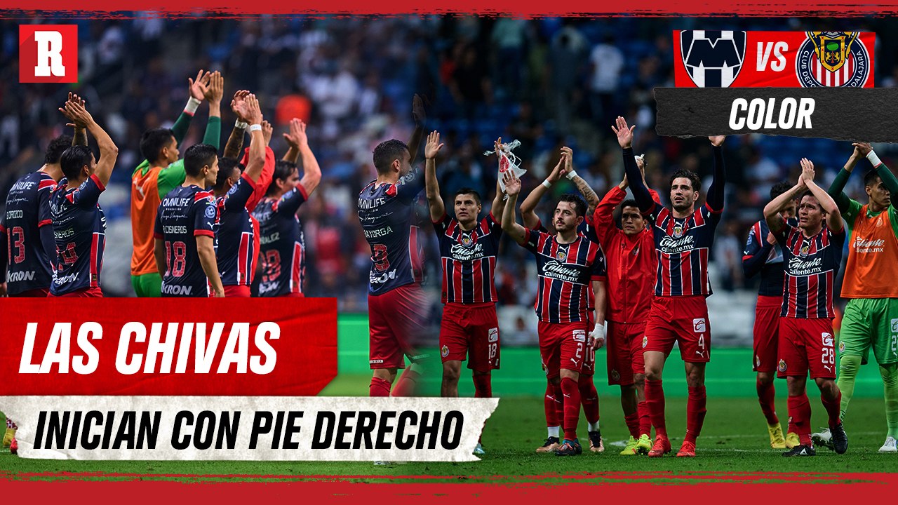 Color de Monterrey vs Chivas, las Chivas GANAN en su DEBUT