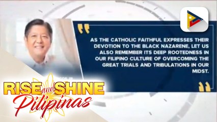 Pang. Ferdinand R. Marcos Jr., nakiisa sa paggunita ng Pista ng Itim na Nazareno