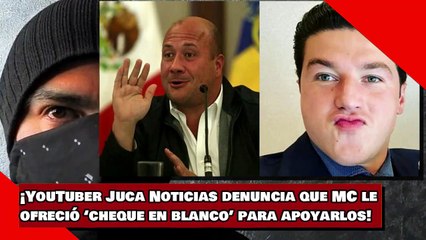 ¡YouTuber Juca Noticias revela que MC le ofreció ‘cheque en blanco’ para comprarlo!