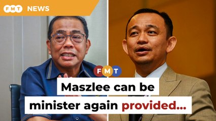 Maszlee can be minister again if he wins in GE16, says Khaled