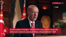 Cumhurbaşkanı Erdoğan'dan 'iklim değişikliği' vurgusu