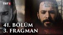 Alparslan: Büyük Selçuklu 41. Bölüm 3. Fragman