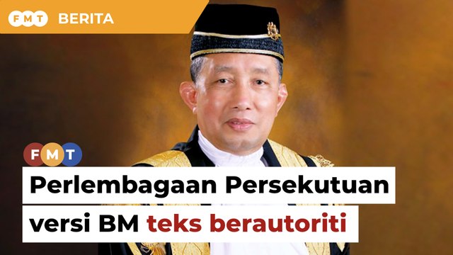 Peguam Negara cadang Perlembagaan Persekutuan versi BM teks berautoriti