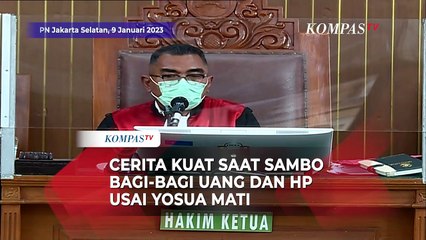 Kuat Ungkap Momen Sambo Bagi-bagi Uang dan HP Usai Pembunuhan Yosua