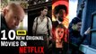 Top 10 New Netflix Original Movies To Watch Now || Hollywood Movies with English Subtitles