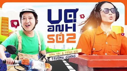 VỢ ANH SỐ 2 - TRƯỜNG GIANG _ OST Chủ Tịch Giao Hàng _ Official Lyric Video - YouTube_360p