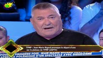 TPMP : Jean-Marie Bigard provoque le départ d'une  sur le plateau de TPMP (ZAPTV)