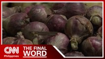 DA recommends importing 22,000 mt of onions | The Final Word