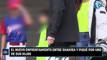 El nuevo enfrentamiento entre Shakira y Piqué por uno de sus hijos