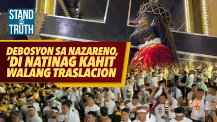 Debosyon sa Nazareno, ‘di natinag kahit walang Traslacion | Stand for Truth