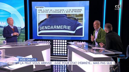 Vos droits : Ça peut vous arriver : jugé pour état d'ébriété... mais pas que !