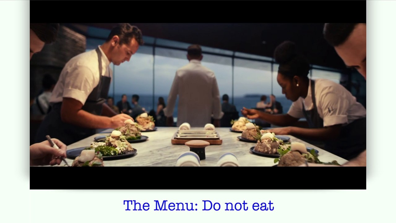 The Menu: Do not eat