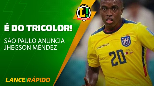 É do Tricolor! São Paulo anuncia a contratação de Jhegson Méndez