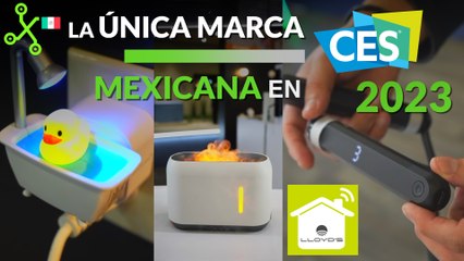 La única marca MEXICANA de IoT (Internet de las cosas)  presente en el #CES2023