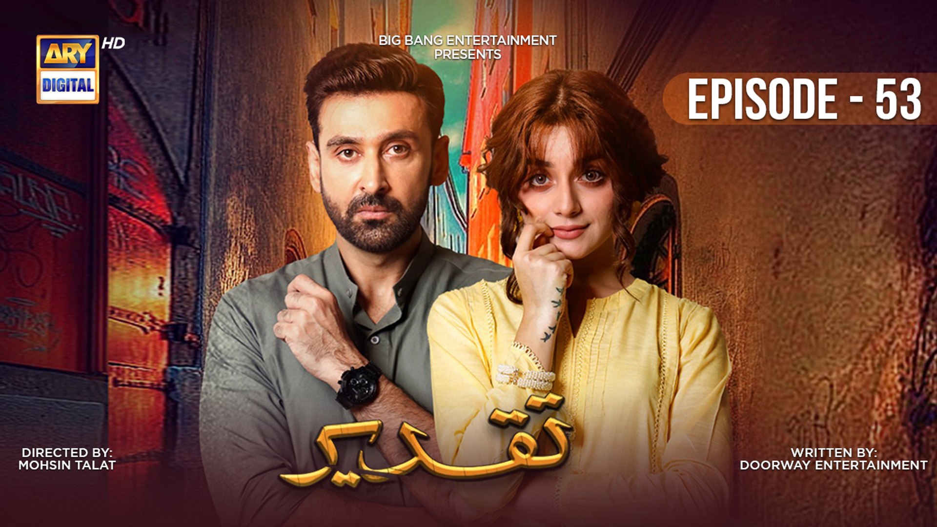 Taqdeer Episode 53 | 9th January 2023 | ARY Digital