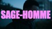 SAGE-HOMME (2023) Bande Annonce VF - HD