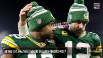 If This Is It, What Will Packers QB Aaron Rodgers Miss?