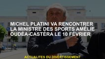 Michel Platini rencontrera le ministre des Sports Amélie Oudéa-Castera le 10 février