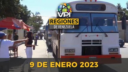 Noticias Regiones de Venezuela hoy - Lunes 09 de Enero de 2023 @VPItv